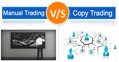 Manual trading and Copy Trading