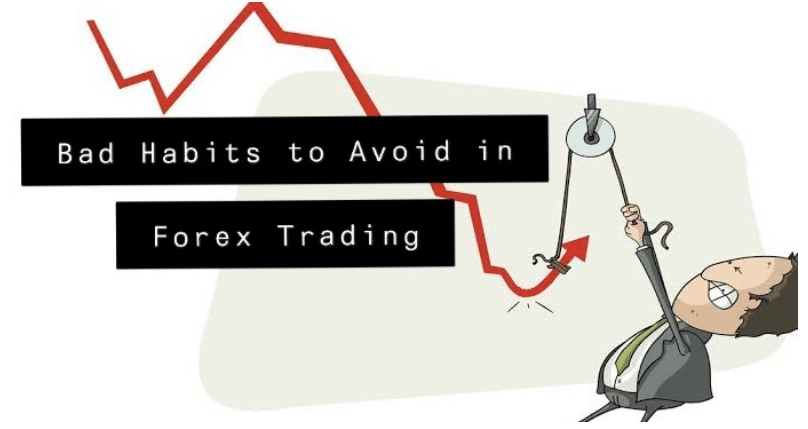 Bad Habits vs. Good Habits in Forex Trading