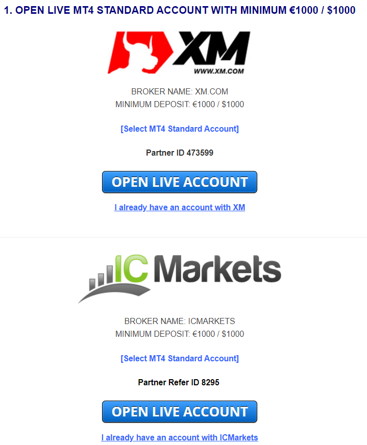 Euro Scalper Pro. There are several XM or IC Markets registration offers.